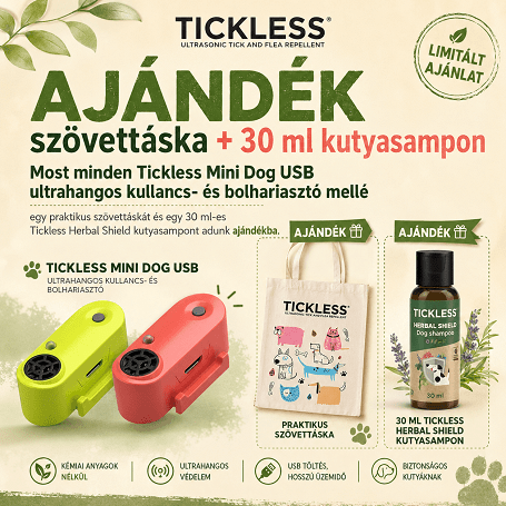 🎁 Tickless ajándékakció: szövettáska minden riasztó mellé – Mini USB-hez extra sampon is jár!