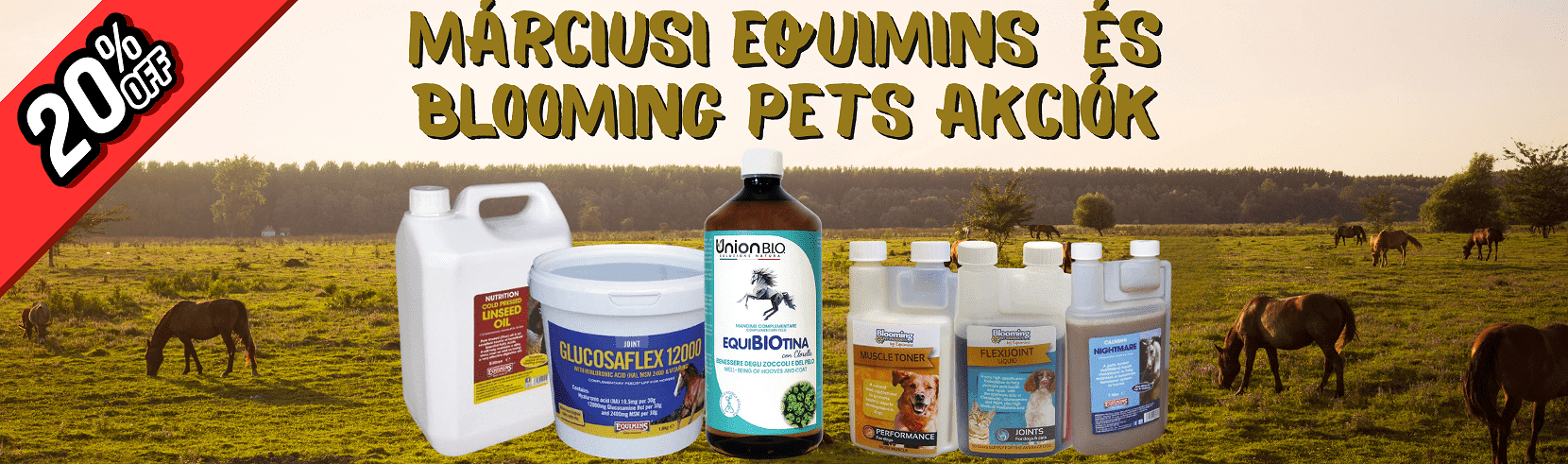Márciusi Equimins és Blooming Pets akciók
