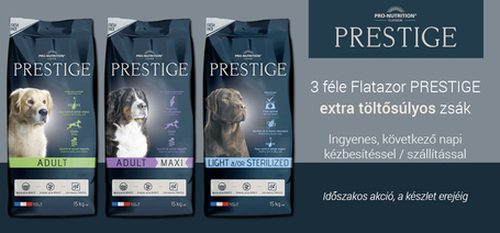 Flatazor Prestige tápok - Most extra töltősúly a zsákban!